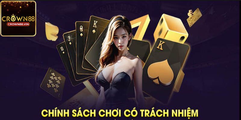 Một số lưu ý để nâng cao ý thức, Cờ bạc có trách nhiệm Crown88