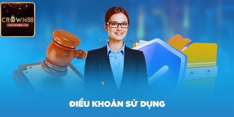 Điều khoản sử dụng Crown88 khi đăng ký tài khoản tại cổng game