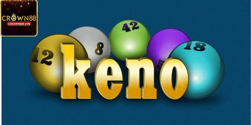 Đôi nét giới thiệu về Keno Crown88