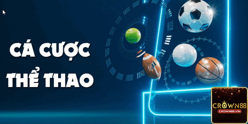 Thể thao Crown88 nơi thỏa mãn mọi đam mê