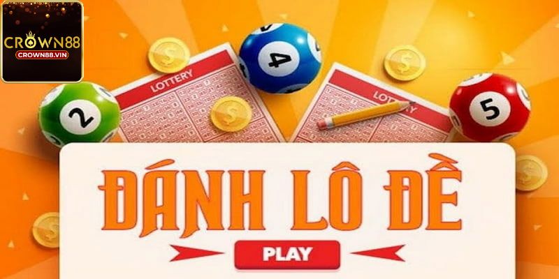 Tìm hiểu thông tin Lô đề Crown88 là gì?