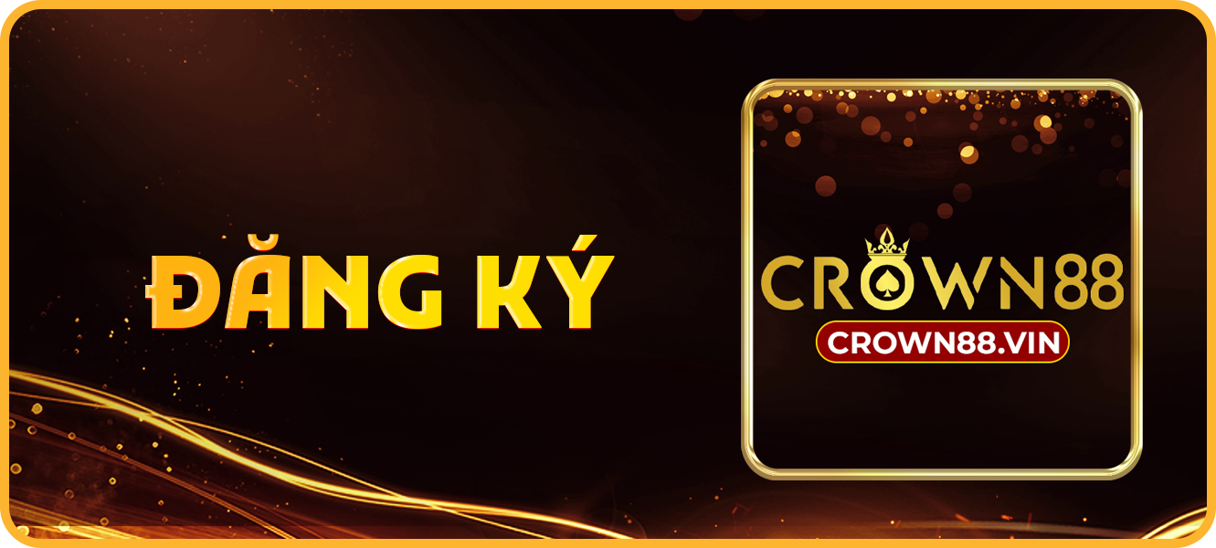 Hướng dẫn đăng ký crown88.vin